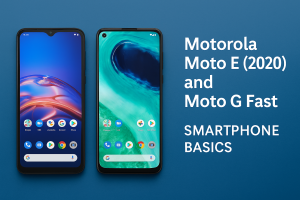 Motorola Moto E (2020) and Moto G Fast Review